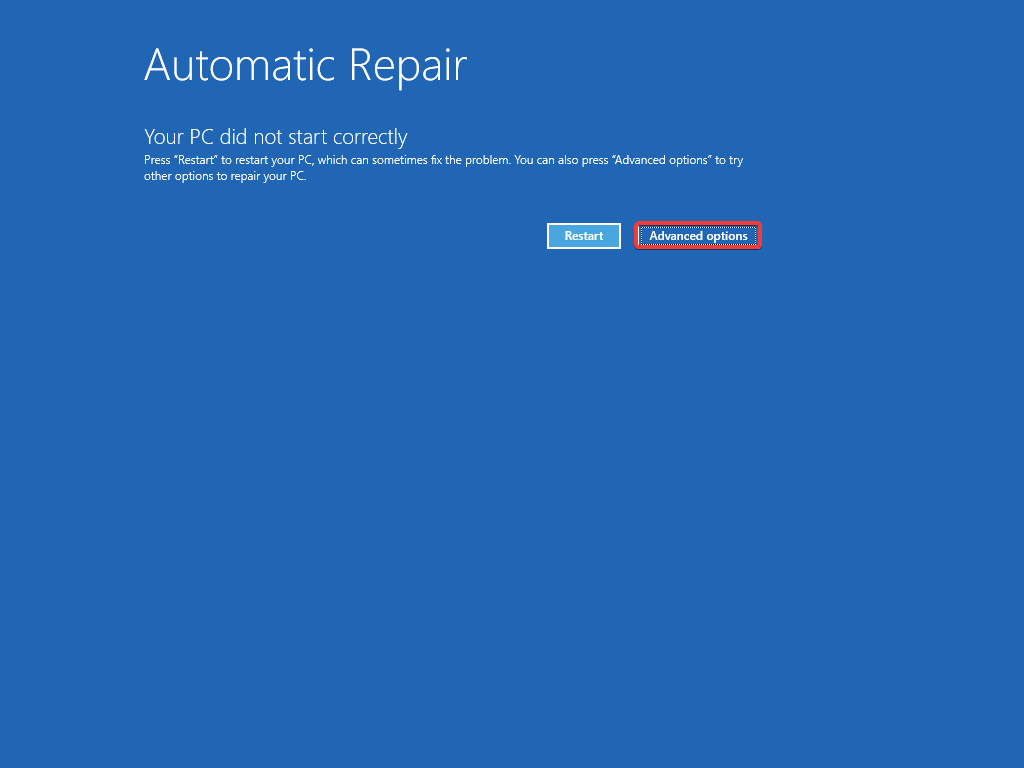Advanced options - automatic repair