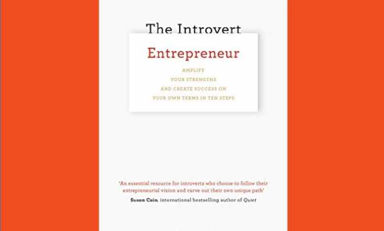 خلاصه کتاب  کارآفرین درونگرا