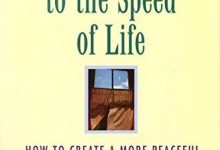 خلاصه کتاب  کاهش سرعت به سرعت زندگی