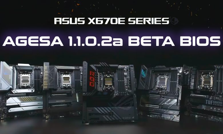ایسوس فریم‌ور AGESA 1.1.0.2a بایوس را برای مادربردهای X670E عرضه می‌کند و پشتیبانی بهبودیافته AMD Ryzen 8000G را ارائه می‌کند.