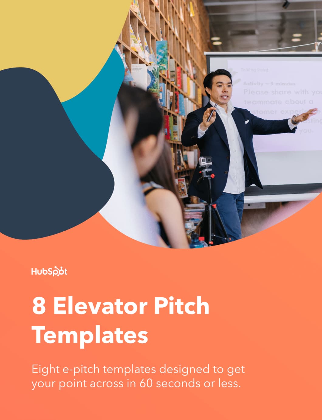 8 elevator pitch templates to help you develop and deliver great elevator pitches