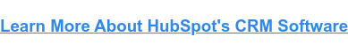 Learn More About HubSpot's CRM Software