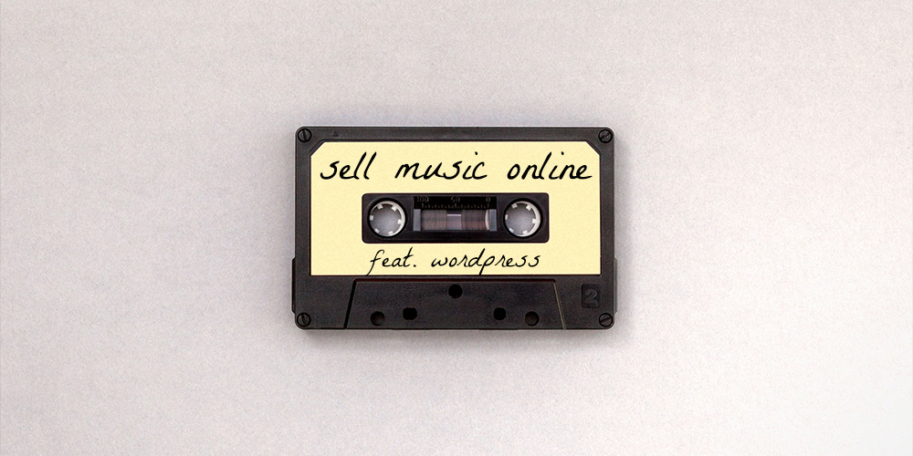 نحوه فروش آنلاین موسیقی با وردپرس (3 مرحله آسان)