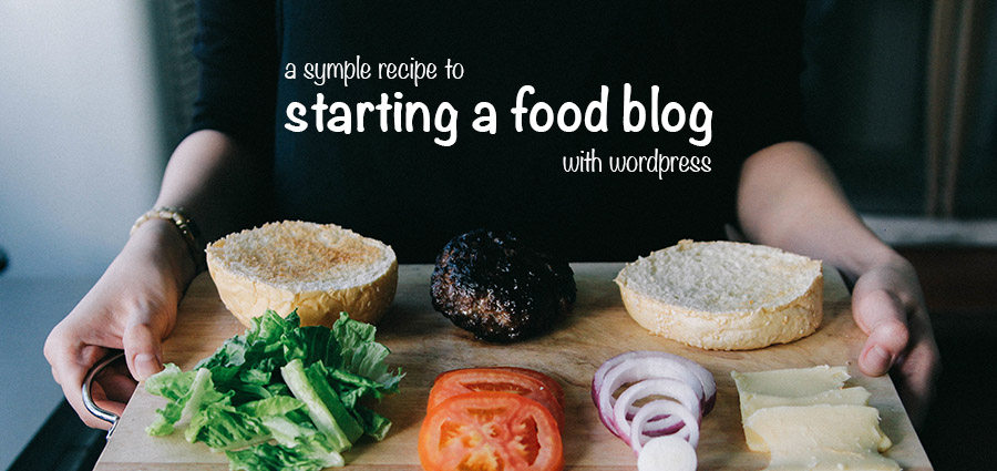 چگونه یک وبلاگ غذایی موفق با وردپرس راه اندازی کنیم
