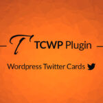 کارت های توییتر وردپرس آسان با افزونه TCWP
