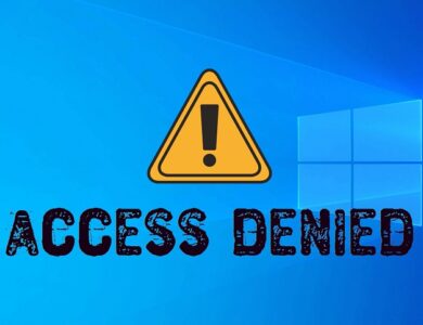 آموزش رفع ارور Access is denied در ویندوز و اینترنت